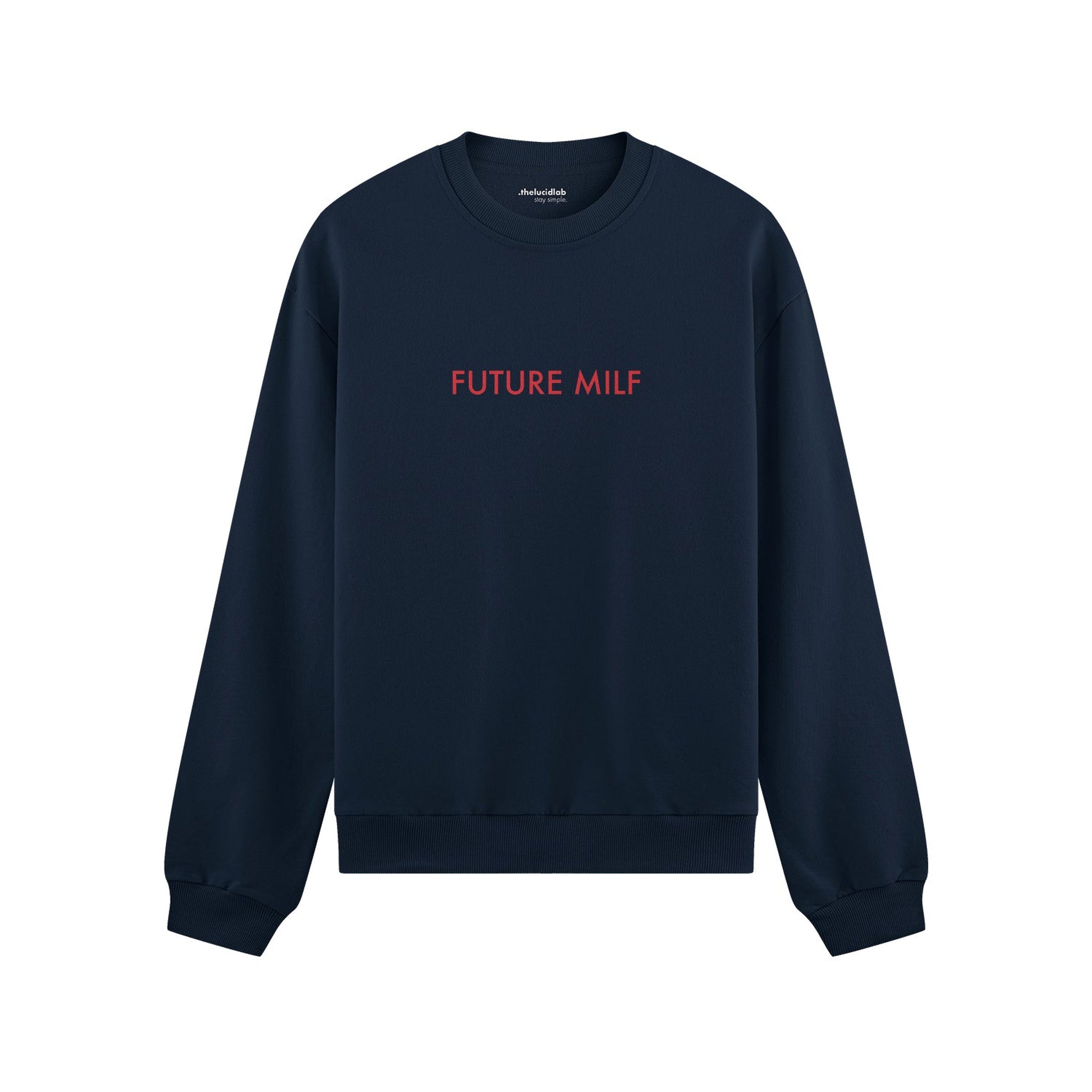 Future Milf Oversize Sweatshirt