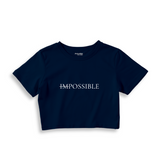 IMPOSSIBLE Crop Tişört