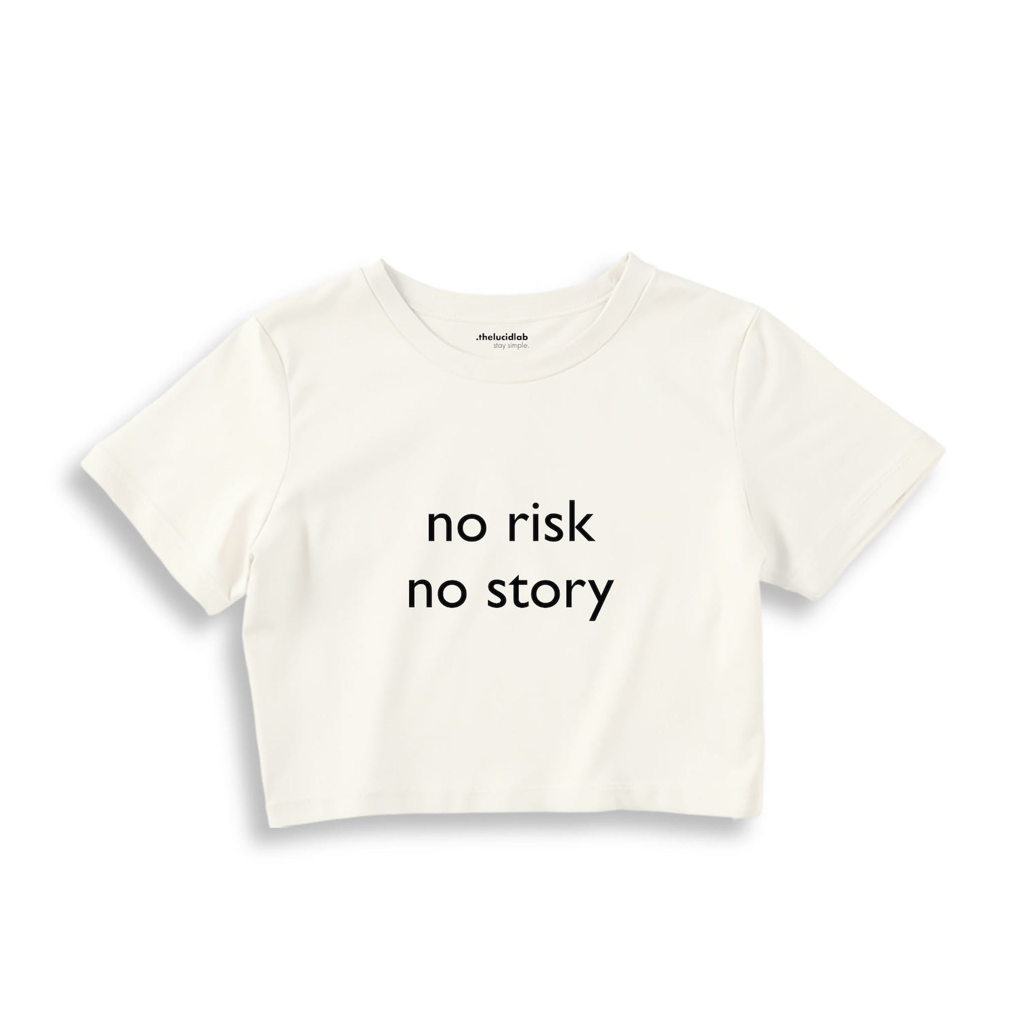 No Risk No Story Crop Tişört