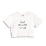 Past Present Future Crop Tişört — Beyaz