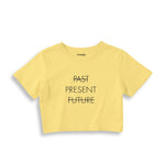 Past Present Future Crop Tişört — Sarı