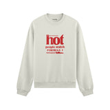 Hot People Watch Formula 1 Oversize Sweatshirt