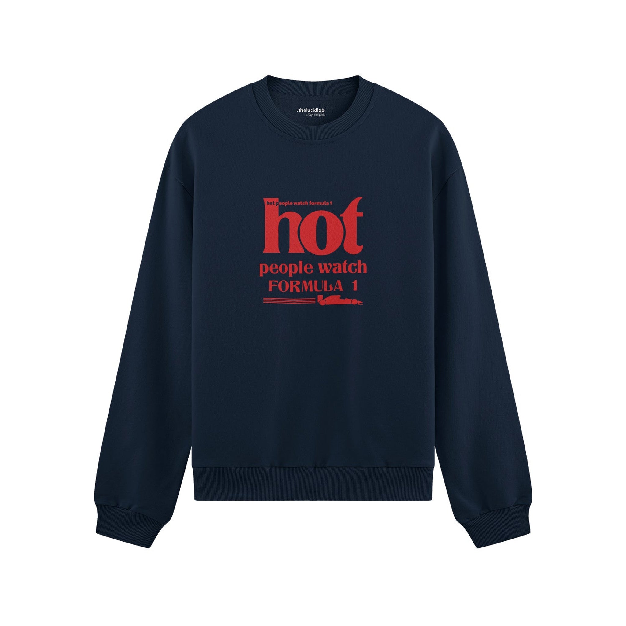 Hot People Watch Formula 1 Oversize Sweatshirt