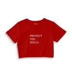 Protect The Dolls Crop Tişört — Kırmızı