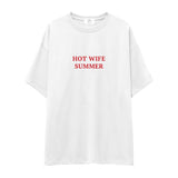 Hot Wife Summer Oversize Tişört