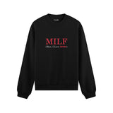 MILF / Man I Love Ferrari Oversize Sweatshirt