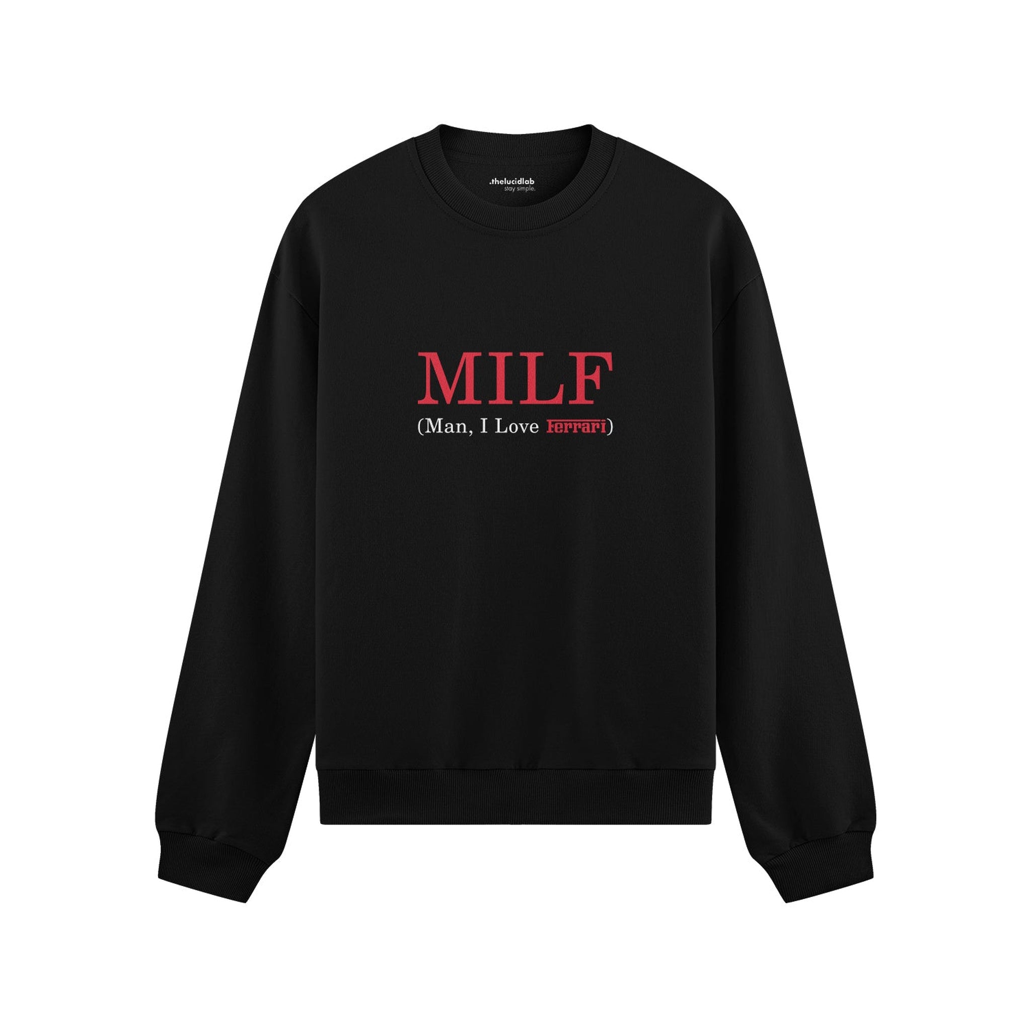 MILF / Man I Love Ferrari Oversize Sweatshirt