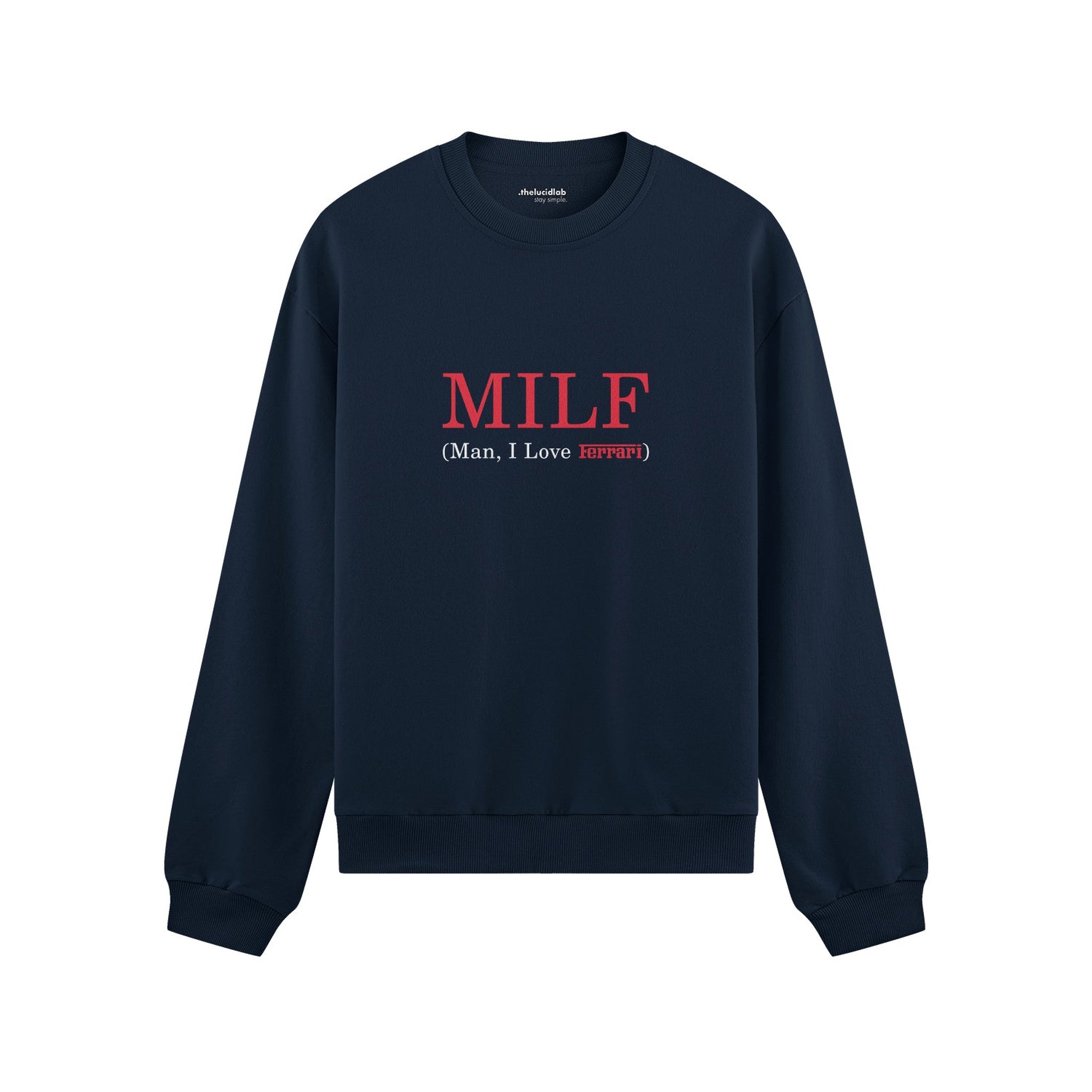 MILF / Man I Love Ferrari Oversize Sweatshirt