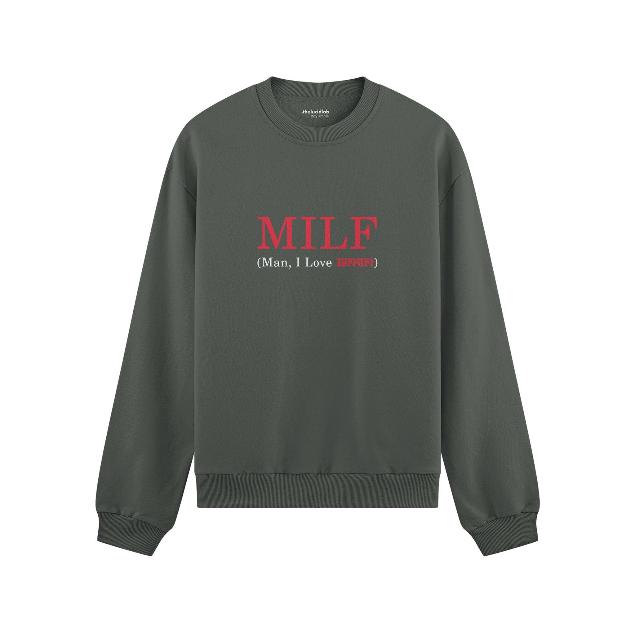 MILF / Man I Love Ferrari Oversize Sweatshirt