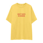 Hot Wife Summer Oversize Tişört
