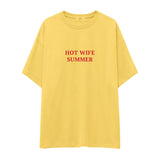 Hot Wife Summer Oversize Tişört
