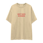 Hot Wife Summer Oversize Tişört