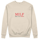 MILF / Man I Love Ferrari Sweatshirt