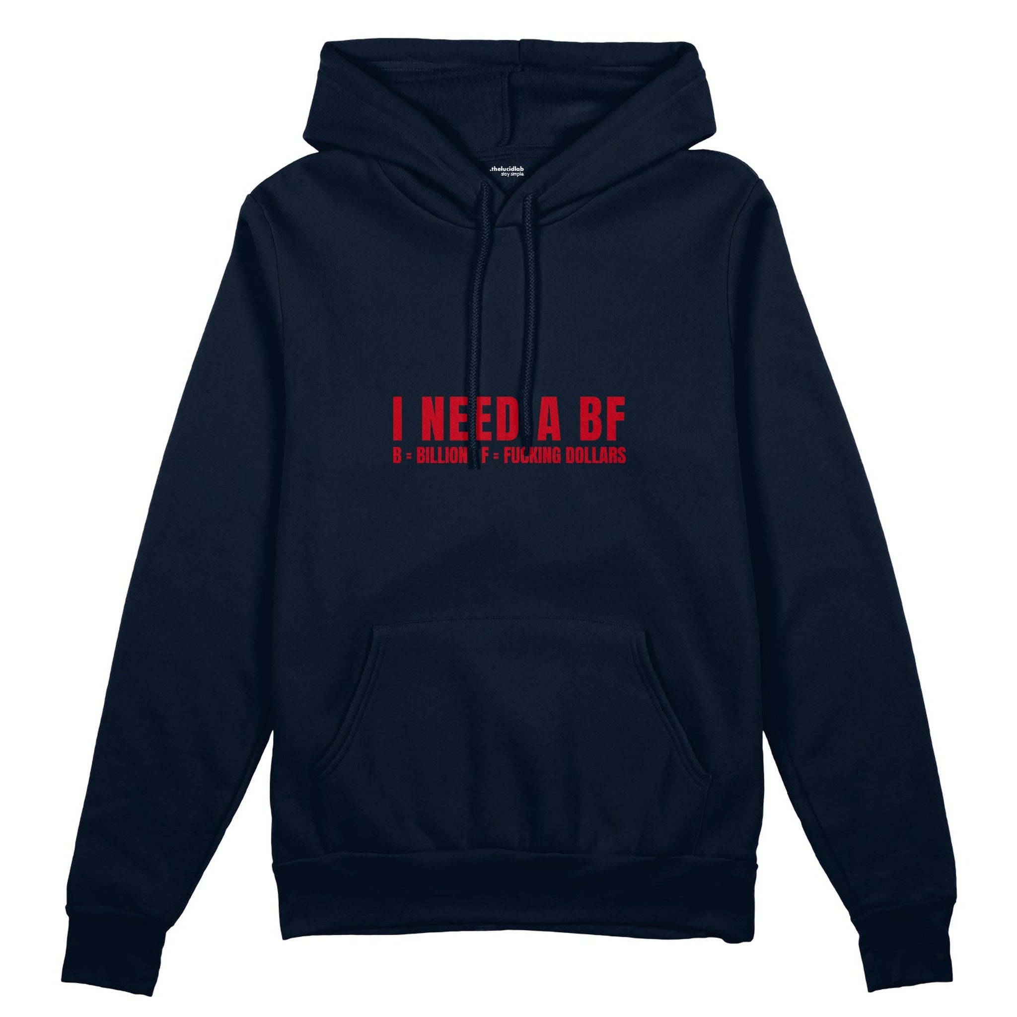 I Need a BF Oversize Hoodie