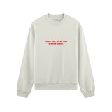 Please God Let Me Find A Sugar Daddy Oversize Sweatshirt - Beyaz - ön görünüm
