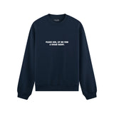 Please God Let Me Find A Sugar Daddy Oversize Sweatshirt - Lacivert - ön görünüm