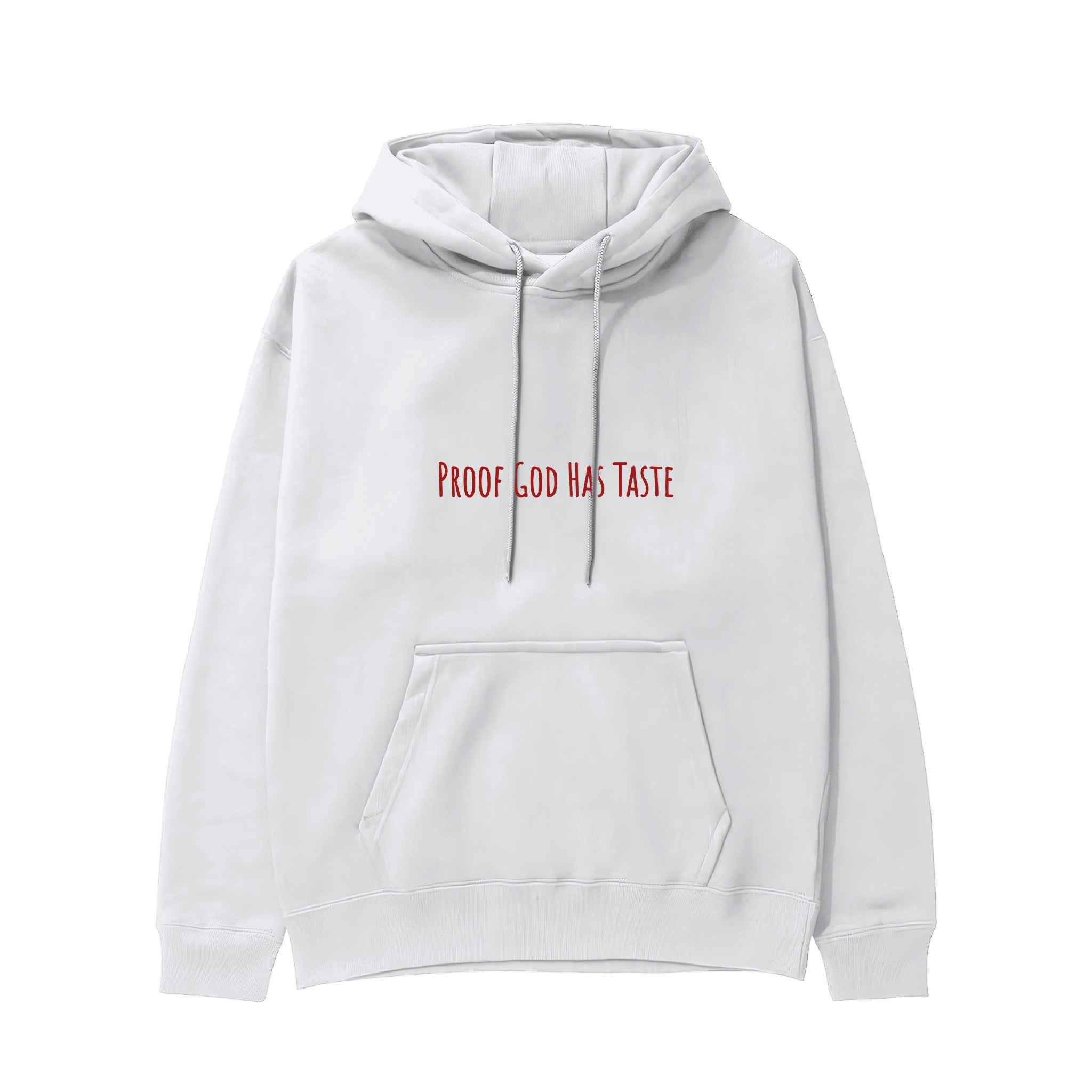 Proof God Has Taste Hoodie - Beyaz - ön görünüm