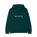 Proof God Has Taste Hoodie - Koyu Yeşil - ön görünüm