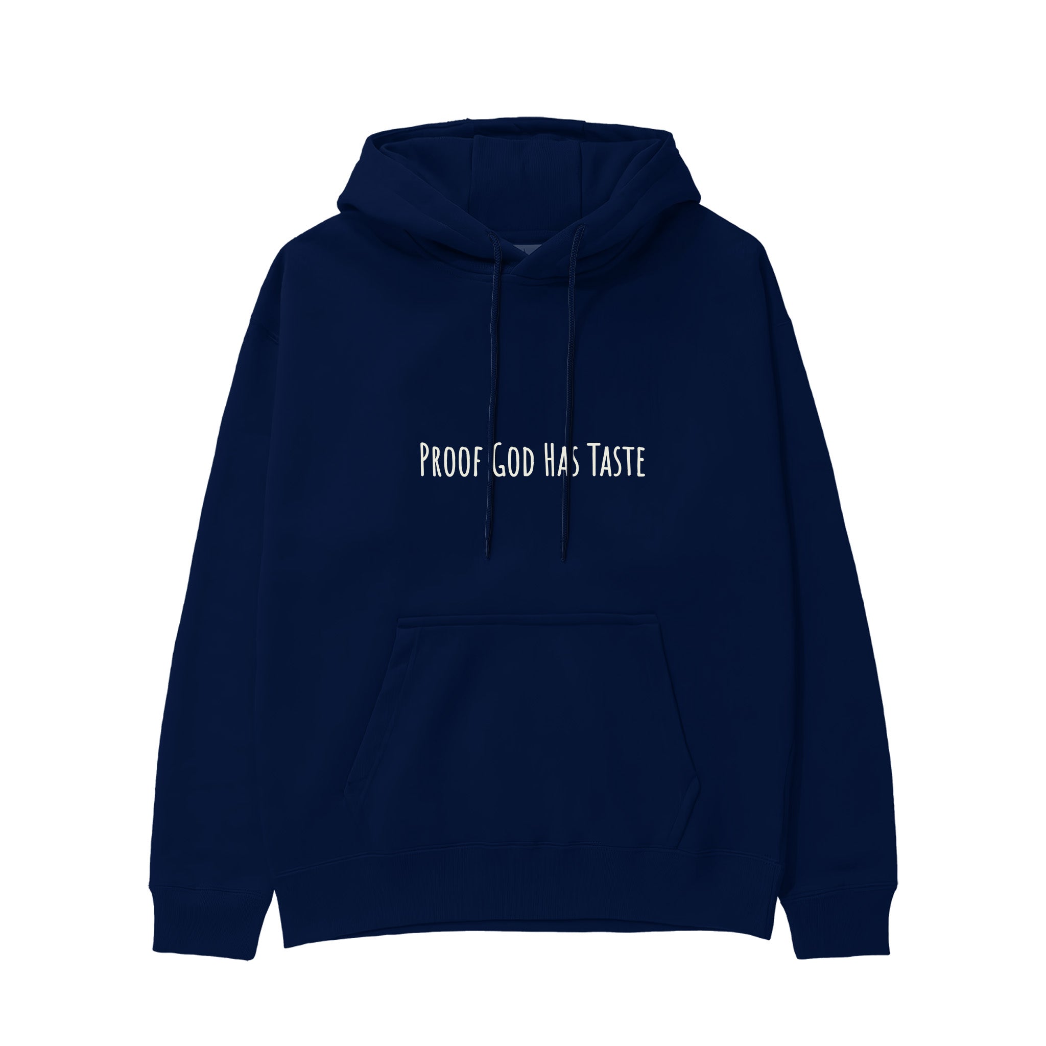 Proof God Has Taste Hoodie - Lacivert - ön görünüm