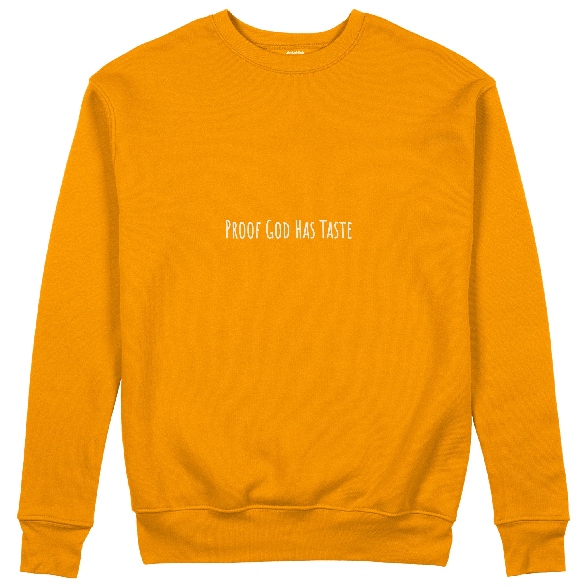 Proof God Has Taste Sweatshirt - Turuncu - ön görünüm