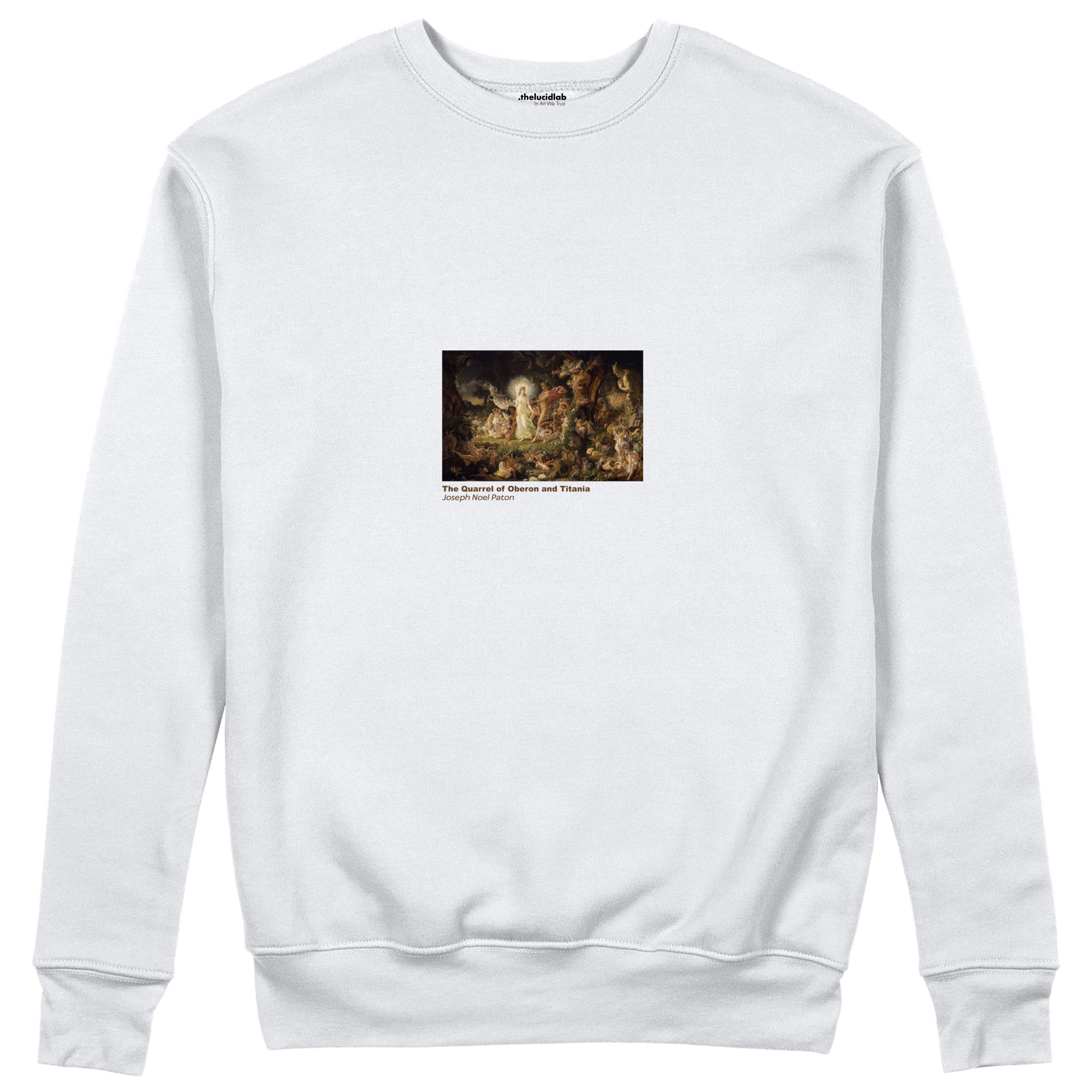 The Quarrel of Oberon and Titania Sweatshirt – Beyaz
