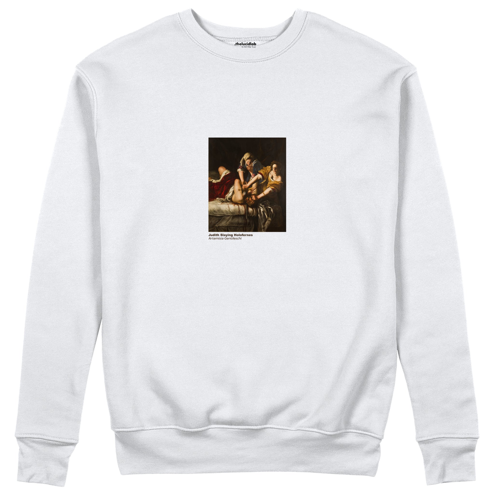 Judith Slaying Holofernes Sweatshirt – Beyaz