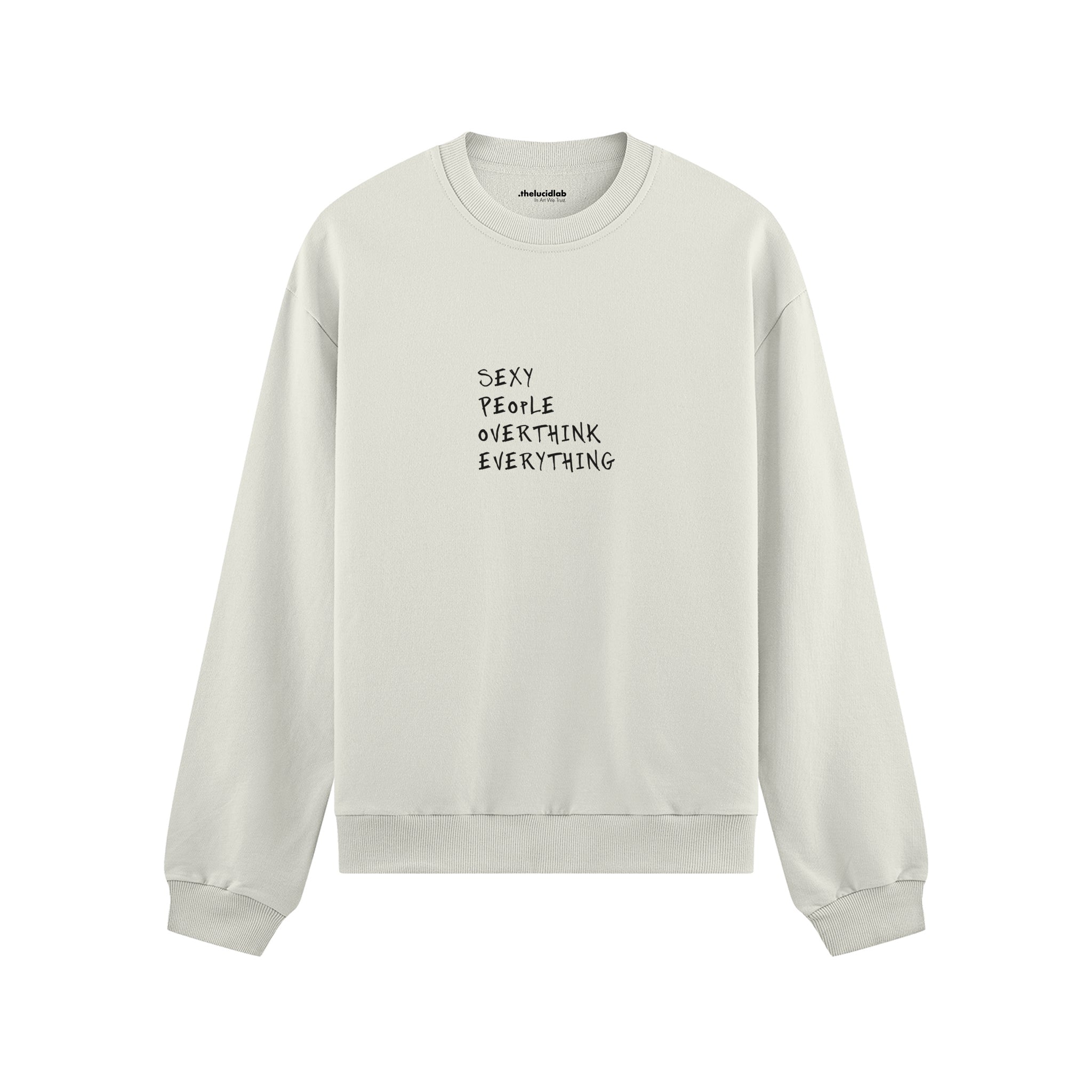 Sexy People Overthink Oversize Sweatshirt - Beyaz - ön görünüm