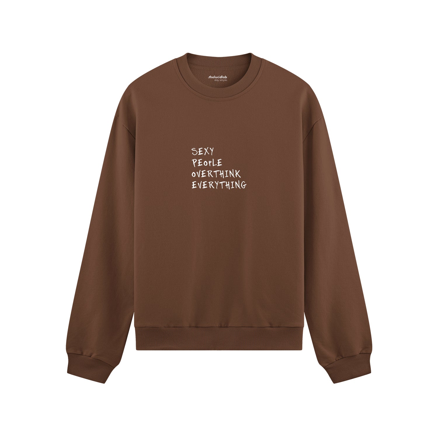 Sexy People Overthink Oversize Sweatshirt - Kahverengi - ön görünüm