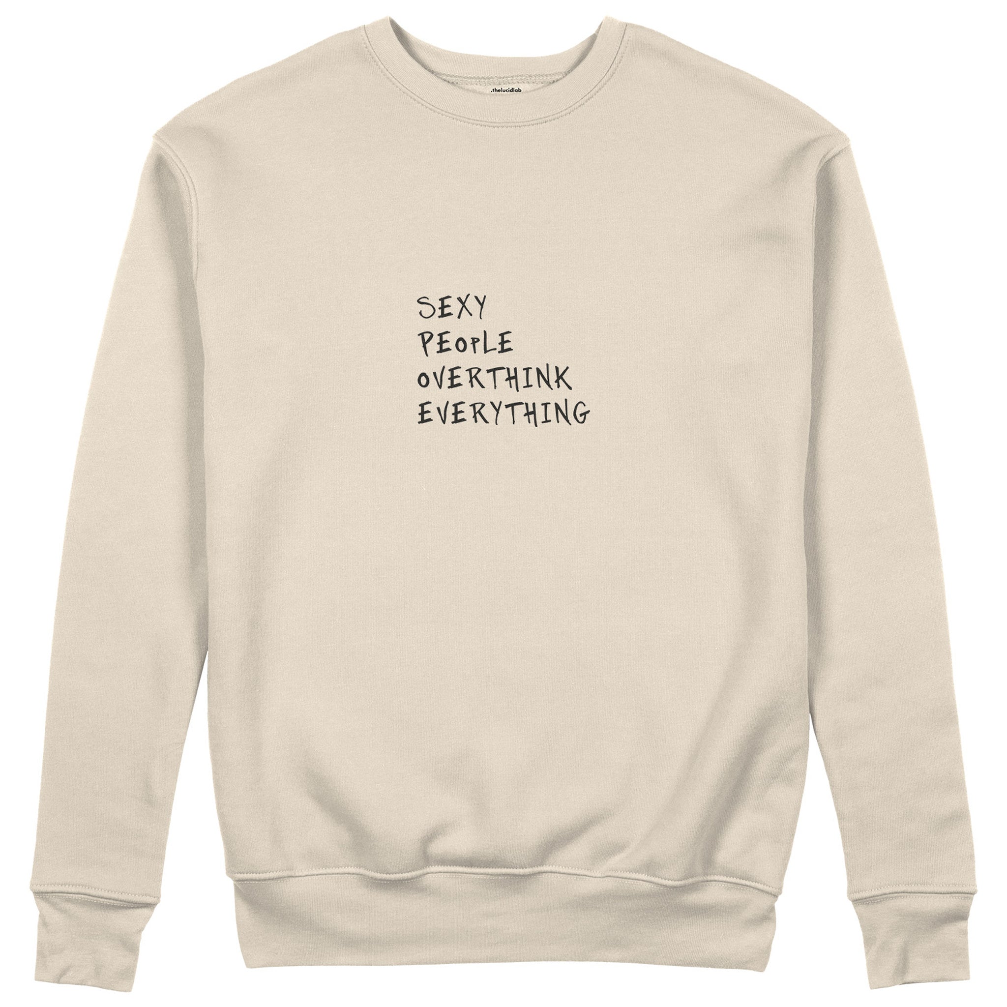 Sexy People Overthink Sweatshirt - Bej - ön görünüm