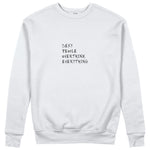 Sexy People Overthink Sweatshirt - Beyaz - ön görünüm
