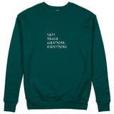 Sexy People Overthink Sweatshirt - Koyu Yeşil - ön görünüm