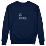 Sexy People Overthink Sweatshirt - Lacivert - ön görünüm