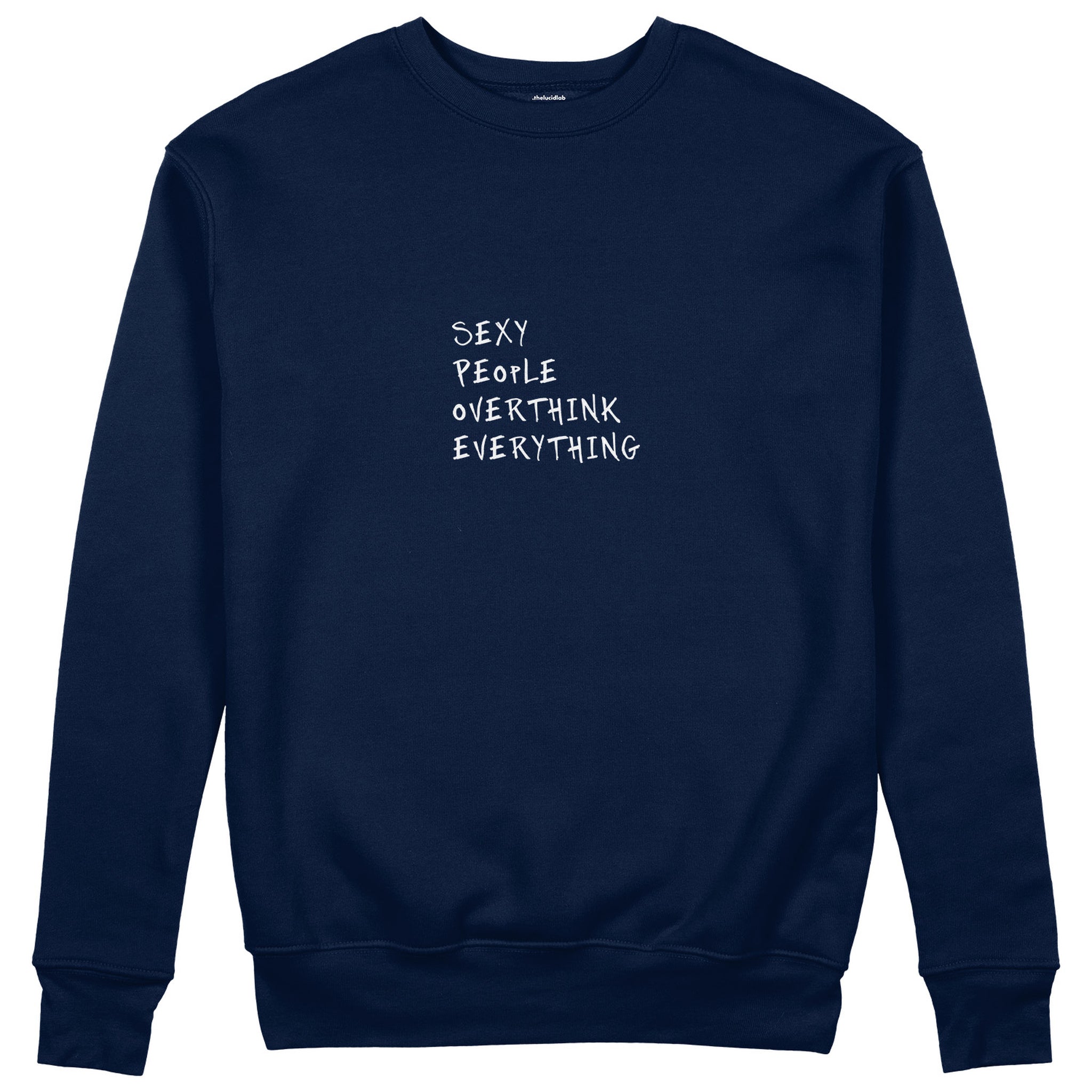 Sexy People Overthink Sweatshirt - Lacivert - ön görünüm