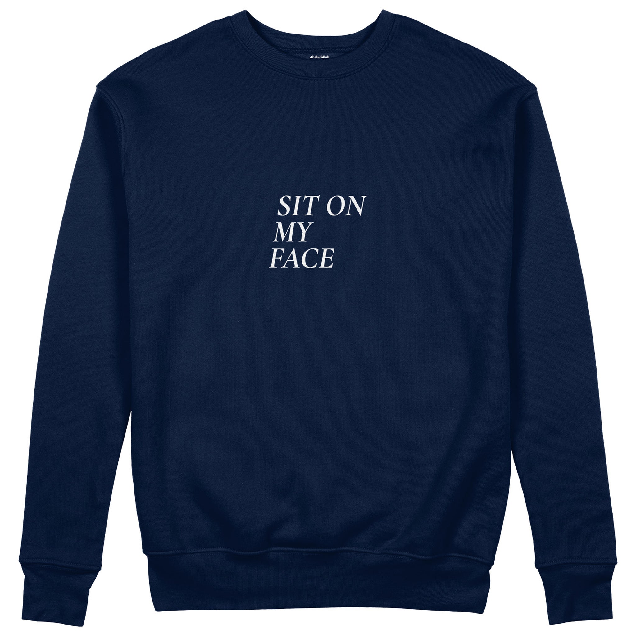 Sit On My Face Sweatshirt - Lacivert - ön görünüm