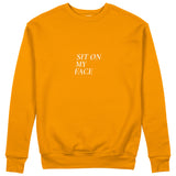 Sit On My Face Sweatshirt - Turuncu - ön görünüm