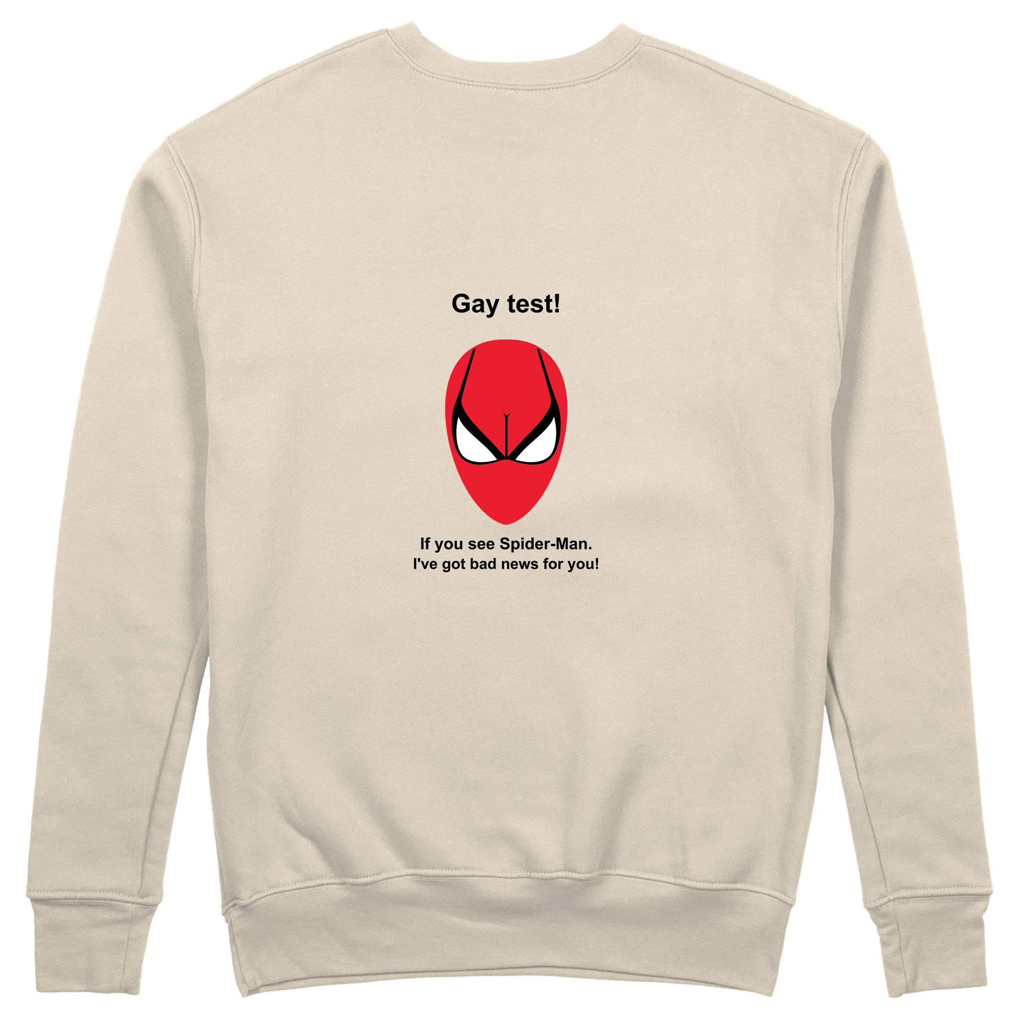 Gay Test - Spider-Man Sweatshirt — Bej — Arka baskı