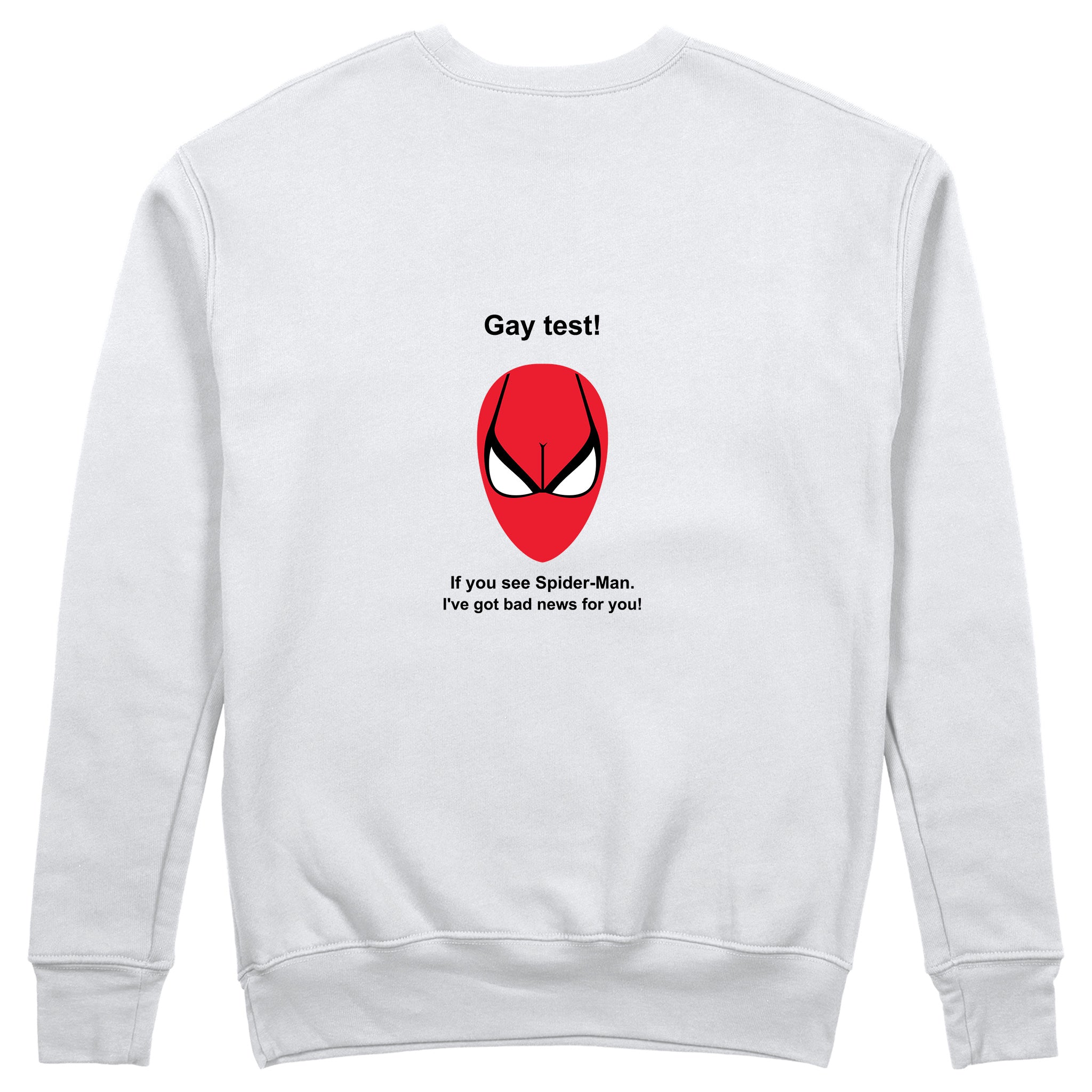 Gay Test - Spider-Man Sweatshirt — Beyaz — Arka baskı