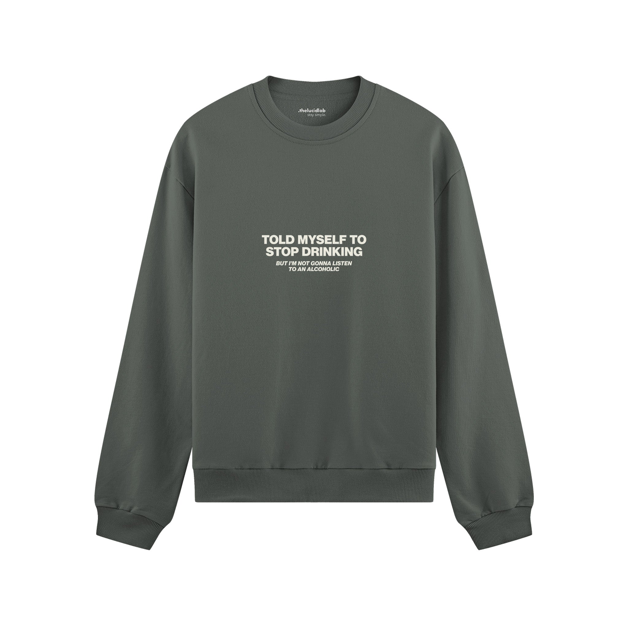 Stop Drinking Oversize Sweatshirt - Antrasit - ön görünüm