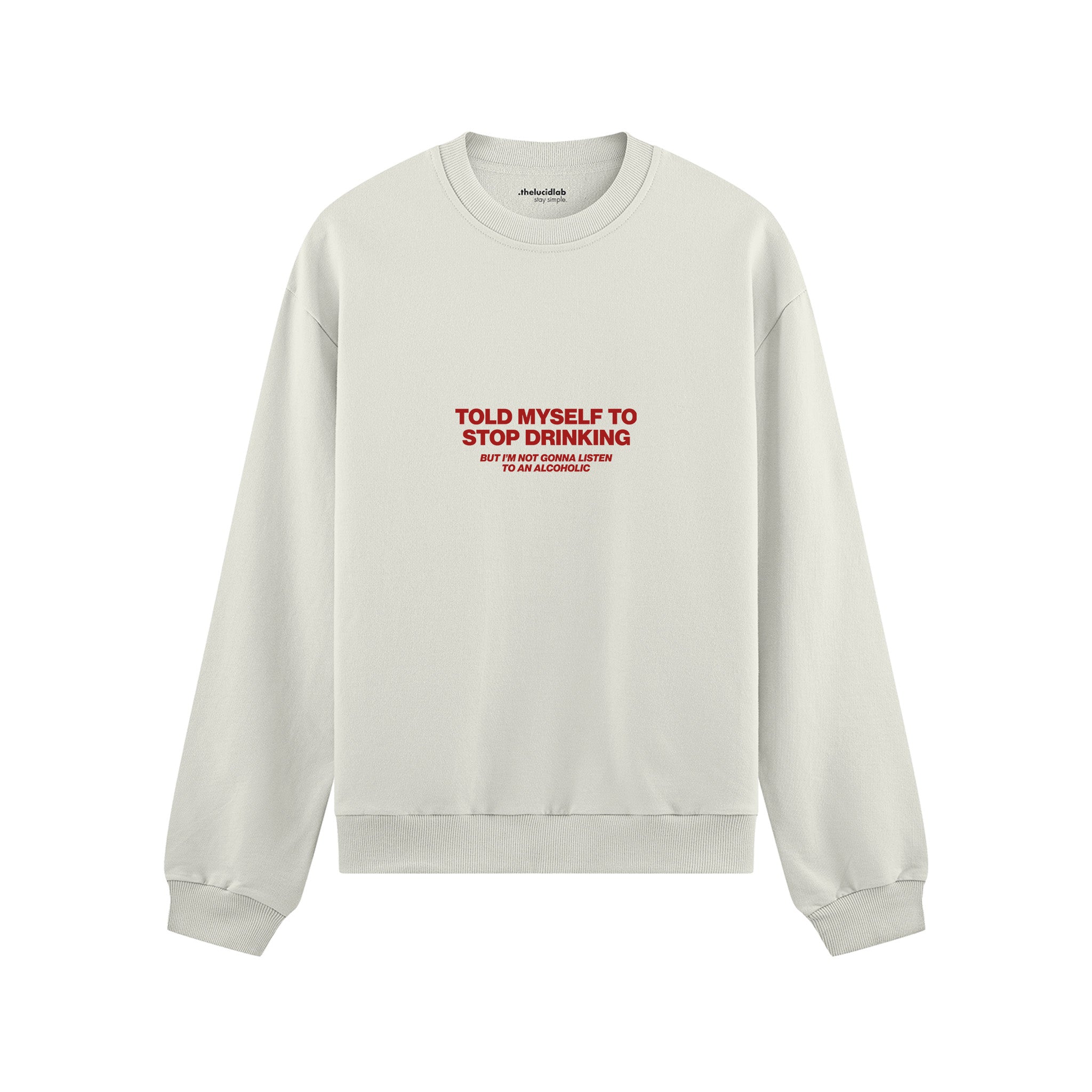 Stop Drinking Oversize Sweatshirt - Beyaz - ön görünüm