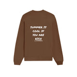 Summer Is Cool If You're Rich Oversize Sweatshirt - Kahverengi - arka görünüm