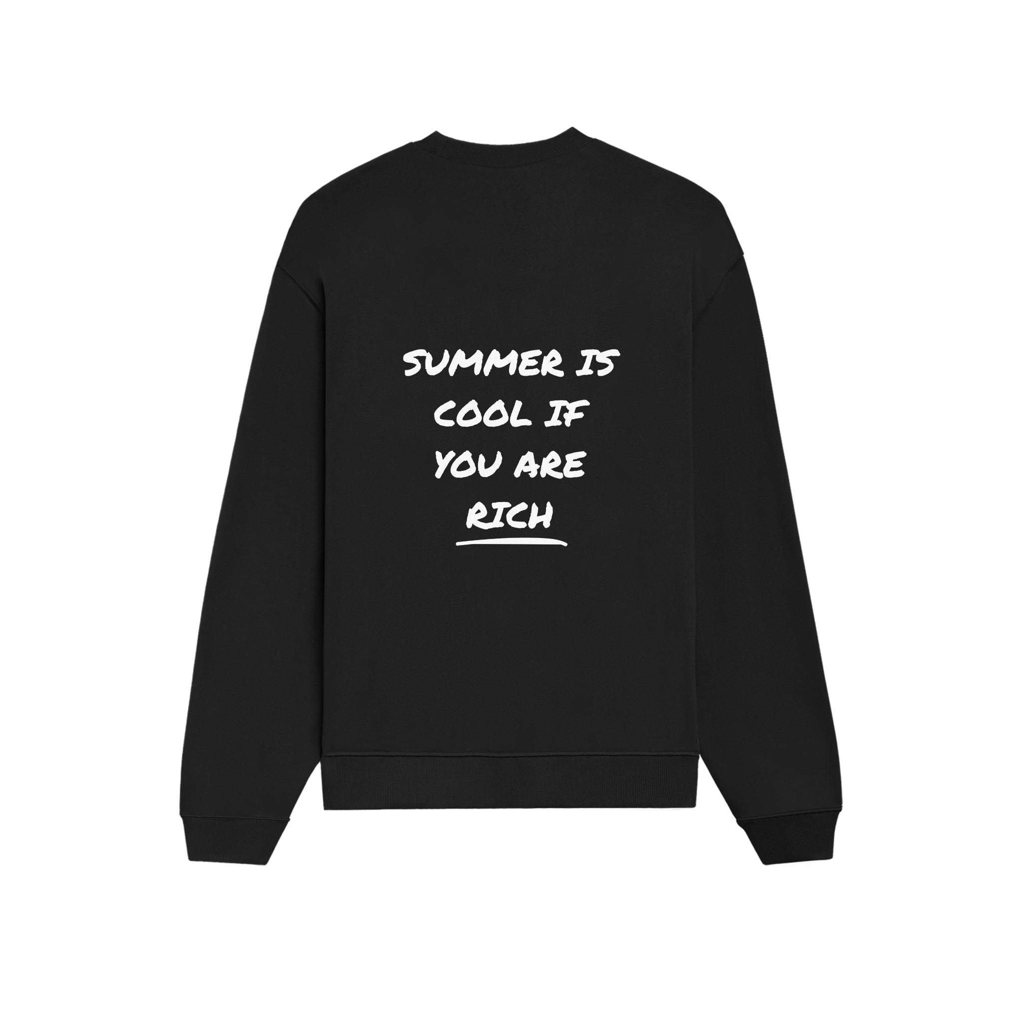 Summer Is Cool If You're Rich Oversize Sweatshirt - Siyah - arka görünüm