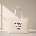 Summer Is Cool If You're Rich Club Tote Bag – ön görünüm