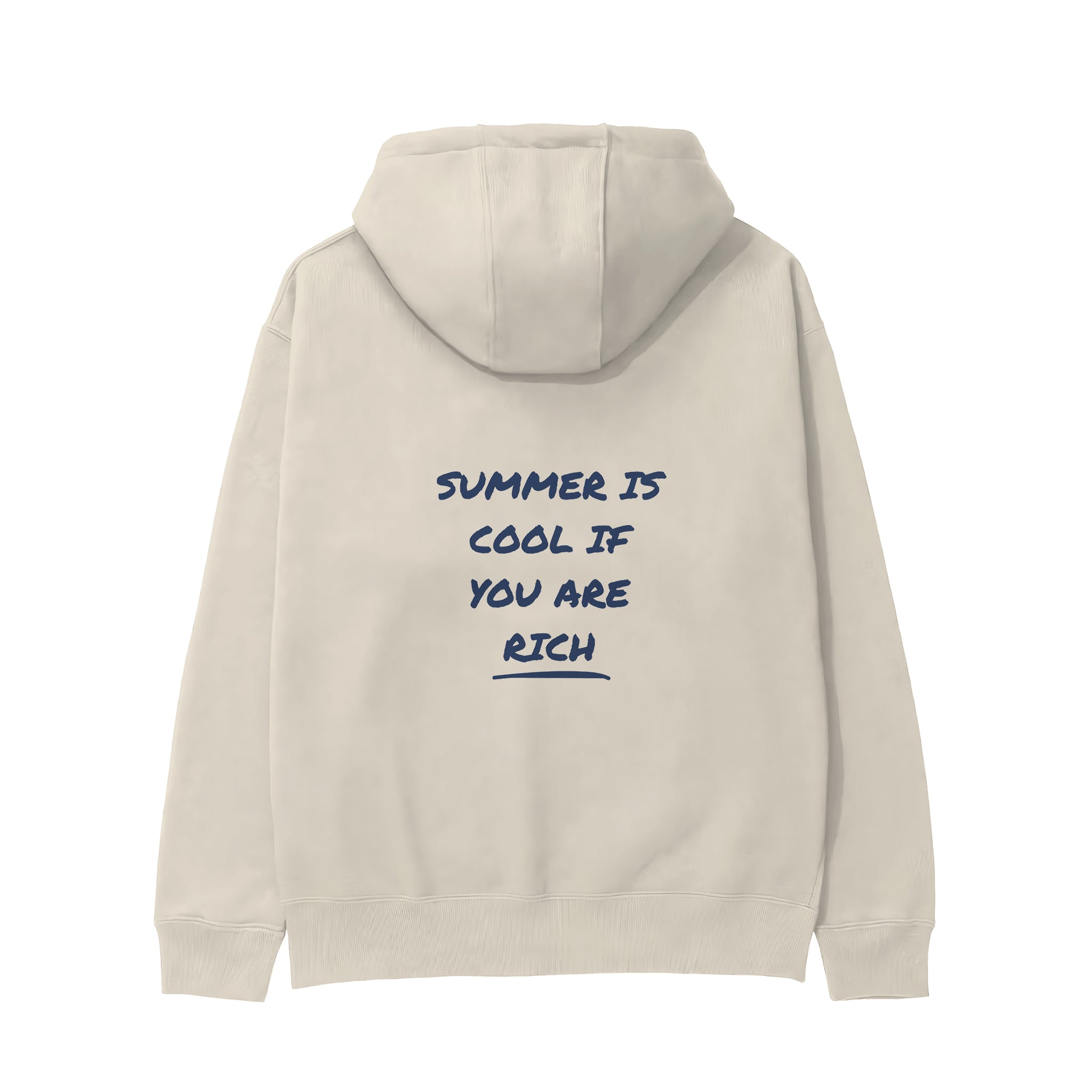 Summer Is Cool If You're Rich Hoodie - Krem - arka görünüm