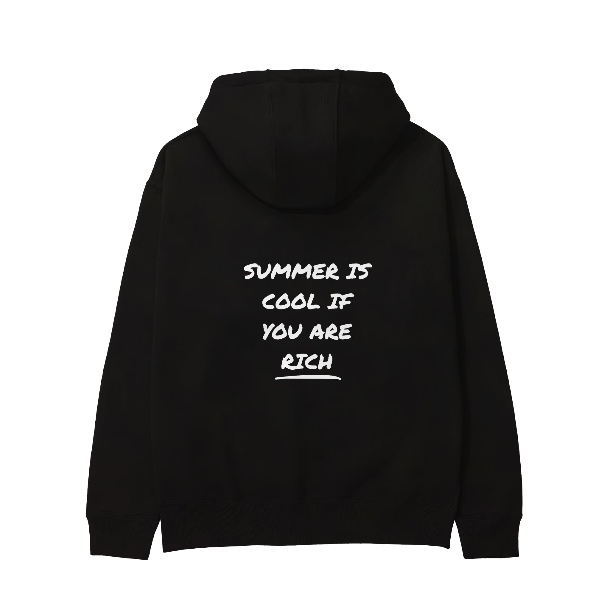 Summer Is Cool If You're Rich Hoodie - Siyah - arka görünüm