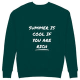 Summer Is Cool If You're Rich Sweatshirt - Koyu Yeşil - arka görünüm