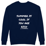 Summer Is Cool If You're Rich Sweatshirt - Lacivert - arka görünüm