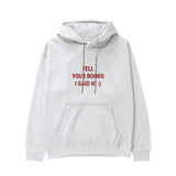 Tell Your Boobs Hoodie - Beyaz - ön görünüm