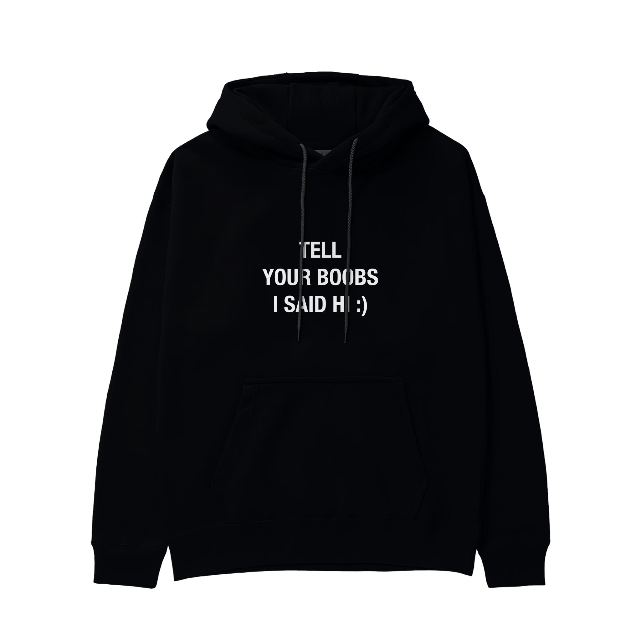 Tell Your Boobs Hoodie - Siyah - ön görünüm