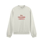 Tell Your Boobs Oversize Sweatshirt - Beyaz - ön görünüm