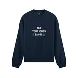 Tell Your Boobs Oversize Sweatshirt - Lacivert - ön görünüm